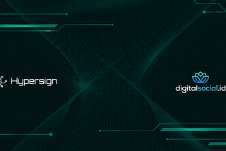 Catalyzing Decentralized Digital Identity: Hypersign and DSID Unite Forces