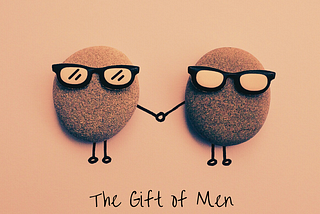 The Gift of Men