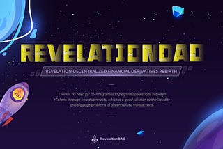 Revelation Decentralized Financial Derivatives Rebirth