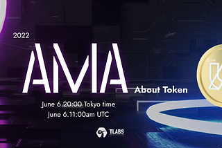 AMA Recap:06.06.2022