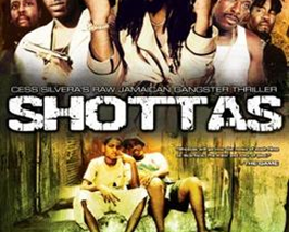 Film Review: Shottas (2002), does it represent the voice of the Caribbean?