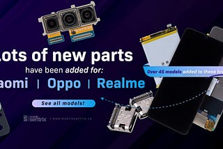 Oppo & RealMe Parts Have Been Added