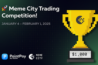 Join the PointPay and Meme City Trading Competition! 🚀