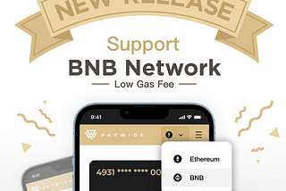 Now Boarding: BNB Chain is now live on PayWide