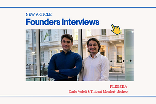 Founders Interviews: Carlo Fedeli and Thibaut Monfort-Micheo of FlexSea