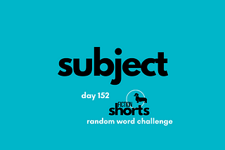 152 Random Word Drabble