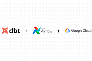 How to run dbt + Airflow on Google Cloud