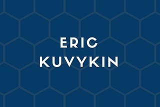 ABOUT - Eric Kuvykin (The Serial Entrepreneur)