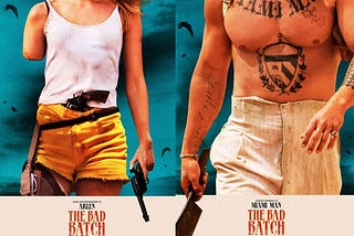 Why the F**k Should I Watch: THE BAD BATCH (2016)?