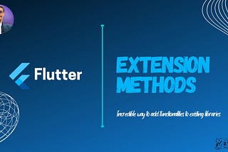 Data Type Extension Methods in Flutter/Dart