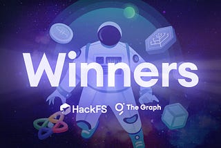 The Graph and Filecoin HackFS Hackathon — Bounty Winners