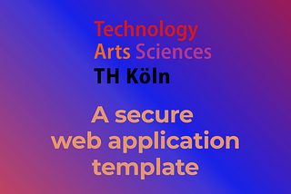 A secure web app template using NodeJS