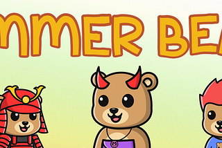 Announcing Summer Bears