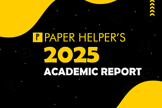 📊 2025 Academic Report Card | Paper Helper