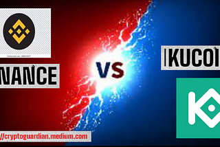 Binance Versus Kucoin Exchange, Which is Better? (Review)