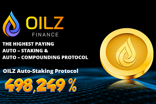 OILZ FINANCE: OILZ Auto-Staking Protocol