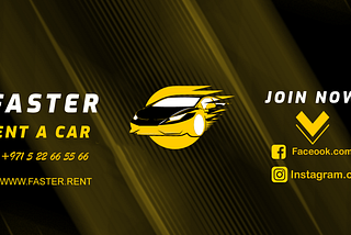 Faster.Rent A Car | Luxury Car Rental Dubai Banner