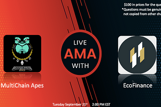 EcoFi AMA with MultiChain Apes