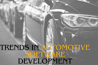 Automotive Software Development
