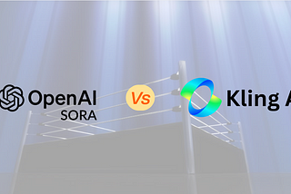 Sora vs Kling AI: A Comprehensive Comparison