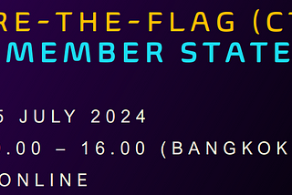 Experience CTF | ASEAN Member States on 25th July 2024