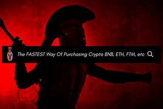 The FASTEST Way Of Purchasing Crypto BNB, ETH, FTM, etc