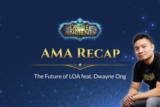 ICYMI: The Future of LOA AMA — Recap