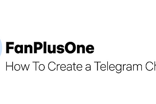 How To Create a Telegram Channel