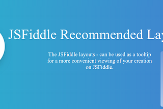 What is JSFiddle? Guide