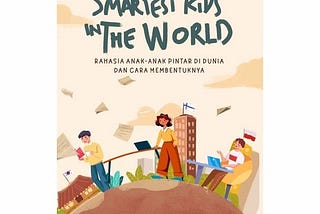 The smartest kids in the world