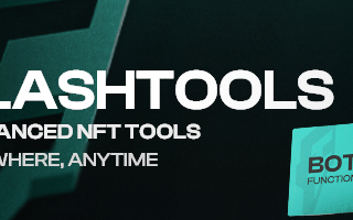 FlashTools Launches Solana NFT Trading Bot — Ahead of Token Migration