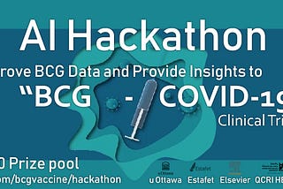 “BCG Vaccine— COVID-19” AI Hackathon