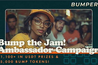 Bump the Jam: Join, Engage, & Win with Bumper!