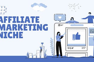 Unleashing Affiliate Marketing Gold: The Art of Niche Selection