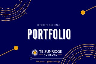 Bitcoin’s role in a portfolio