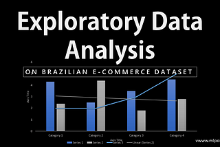 Exploratory Data Analysis (EDA) On Olist Dataset