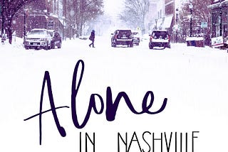 Alone in Nashville at Christmas