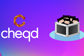 cheqd’s testnet is public — and we’ve open sourced our code