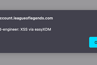 A browser alert box from ‘account.leagueoflegends.com’ indicating successful exploitation of the XSS issue