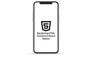 Rendering HTML Content in React Native