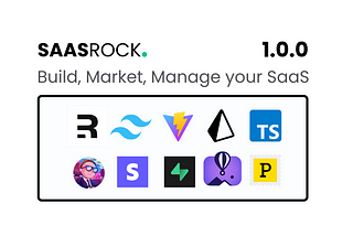 SaasRock 1.0 — Build, Market, and Manage your SaaS