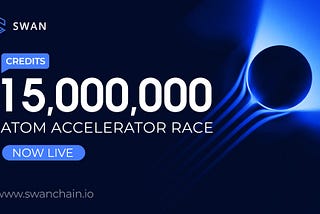 Swan Chain Launches Proxima Testnet, Kicks Off Atom Accelerator Race with 15M Credits