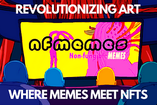 NFMemes the revolution of how ART will be displayed! 💜🤍💗