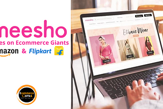 Meesho Takes on E-Commerce Giants Amazon and Flipkart: Major Changes In Seller Policy Aimed To…