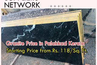 Granite Price in Palakkad Kerala | Starting from 118 INR