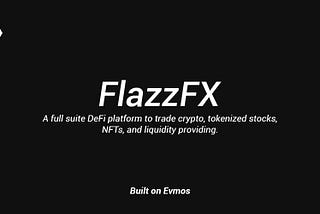 Introducing FlazzFX