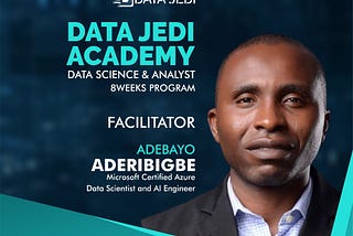 Data Jedi Academy Spotlight Series: Adebayo Aderibigbe