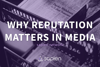 Why Reputation matters in Media