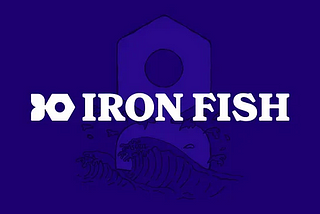 Iron Fish Network Upgrade: Transitioning to FishHash