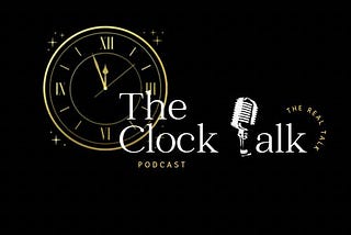 Things You Need To Know About The Clock Talk and The Brain Behind It.